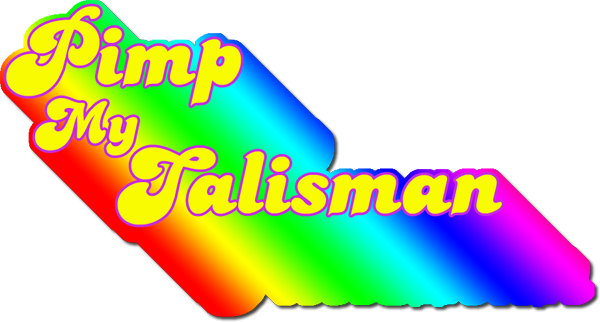 pimp_my_talisman.png