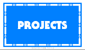 Projects