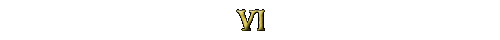 VI