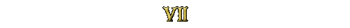 VII